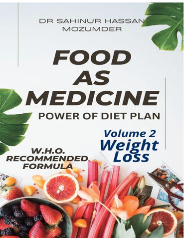 Food As Medicine Volume 2, Weight Loss