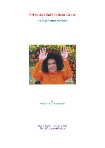 SRI SATHYA SAI''S INFINITE GRACE