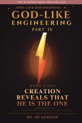 God-like Engineering (Part Four)