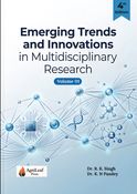 Emerging Trends and Innovations in  Multidisciplinary Research