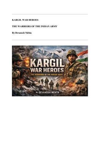 KARGIL WAR HEROES   THE WARRIORS OF THE INDIAN ARMY