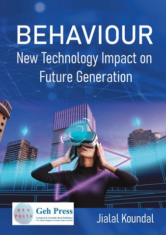 Behaviour -New Technology Impact  on Future Generation