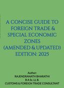 A CONCISE GUIDE TO FOREIGN TRADE & SPECIAL ECONOMIC ZONES