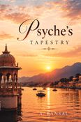 PSYCHE'S TAPESTRY