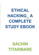 ETHICAL HACKING_ A COMPLETE STUDY EBOOK