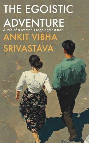 The Egoistic Adventure