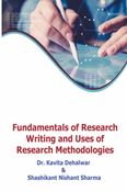 Fundamentals of Research Writing and Uses of Research Methodologies