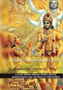 Narayana Narayana- Is Anyone There?