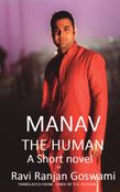 Manav, The Human