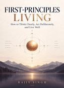 First-Principles Living