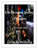 Life Changing Quotes & Thoughts (Volume 126)
