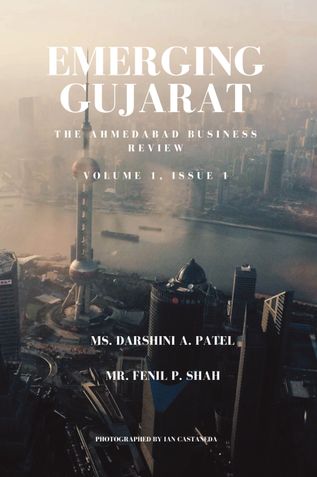 Emerging Gujarat - The Ahmedabad Business Review Vol.1 Issue 1