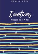 Emotions - Wrapped Up In a Box