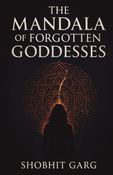 THE MANDALA OF FORGOTTEN GODDESSES