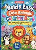 Bold & Easy Cute Animals Coloring Book