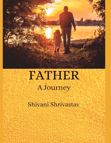 Father - A Journey