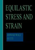 Equilastic Stress and Strain