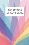 The Sayings of Confucius