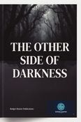 The Other Side of Darkness