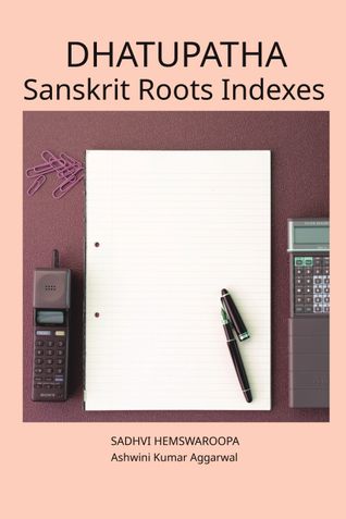 Dhatupatha Sanskrit Roots Indexes