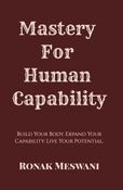 Mastery For Human Capability