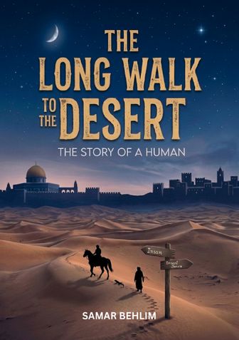 The long walk to the desert