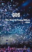 The Rise Of Young Minds -GOS