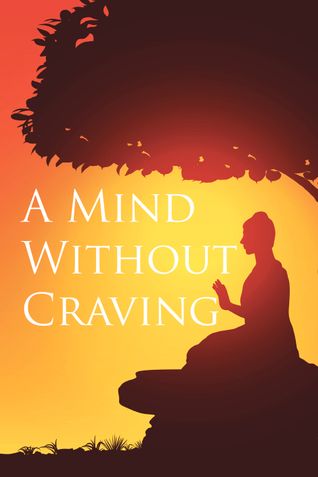 A Mind Without Craving-Old Version - Do not buy