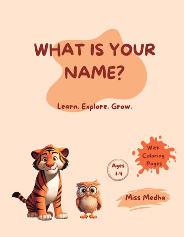 What Is Your Name? Learn. Explore. Grow.