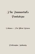 The Immortal's Footsteps