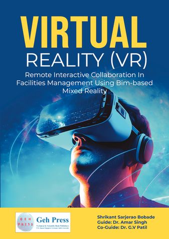 VIRTUAL REALITY (VR) REMOTE INTERACTIVE COLLABORATION IN FACILITIES MANAGEMENT USING BIM-BASED MIXED REALITY