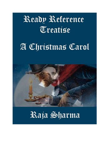 Ready Reference Treatise: A Christmas Carol