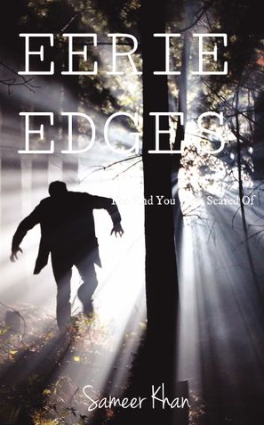 Eerie Edges - The end you were scared of