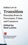 Indian Law in Transition - Emerging Issues in Governance, Crime, and Commerce