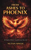 From Ashes To phoenix