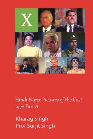 Hindi Films: Pictures of the Cast 1972 Part A