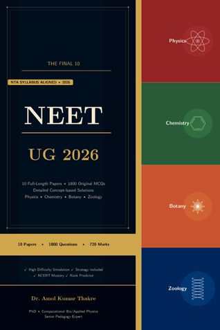 NEET UG 2026: The Final 10