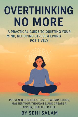 OVERTHINKING NO MORE