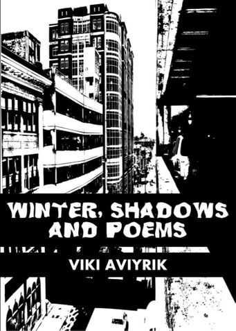 Winter, Shadows and Poems