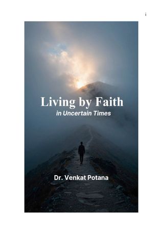 Living by Faith in Uncertain Times
