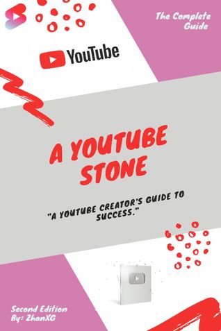 A YouTube Stone: Second Edition
