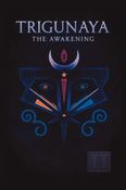 Trigunaya - The Awakening