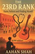 The 23rd Rank: Fame, Failure and Finding Myself