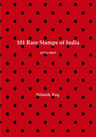 101 RARE STAMPS OF INDIA