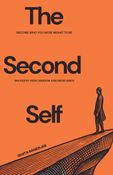 The Second Self : What Failure, Vedic Literature & Neuroscience Teach About Becoming