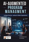 AI-Augmented Program Management
