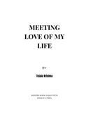 MEETING LOVE OF MY LIFE- NOVEL