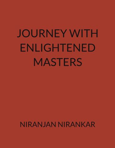 JOURNEY WITH ENLIGHTENED MASTERS