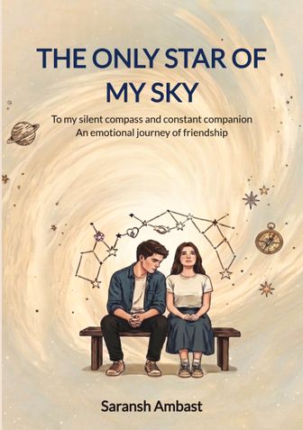 THE ONLY STAR OF MY SKY