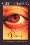 Your dreams